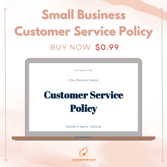 Small Business Customer Service Policy Template
